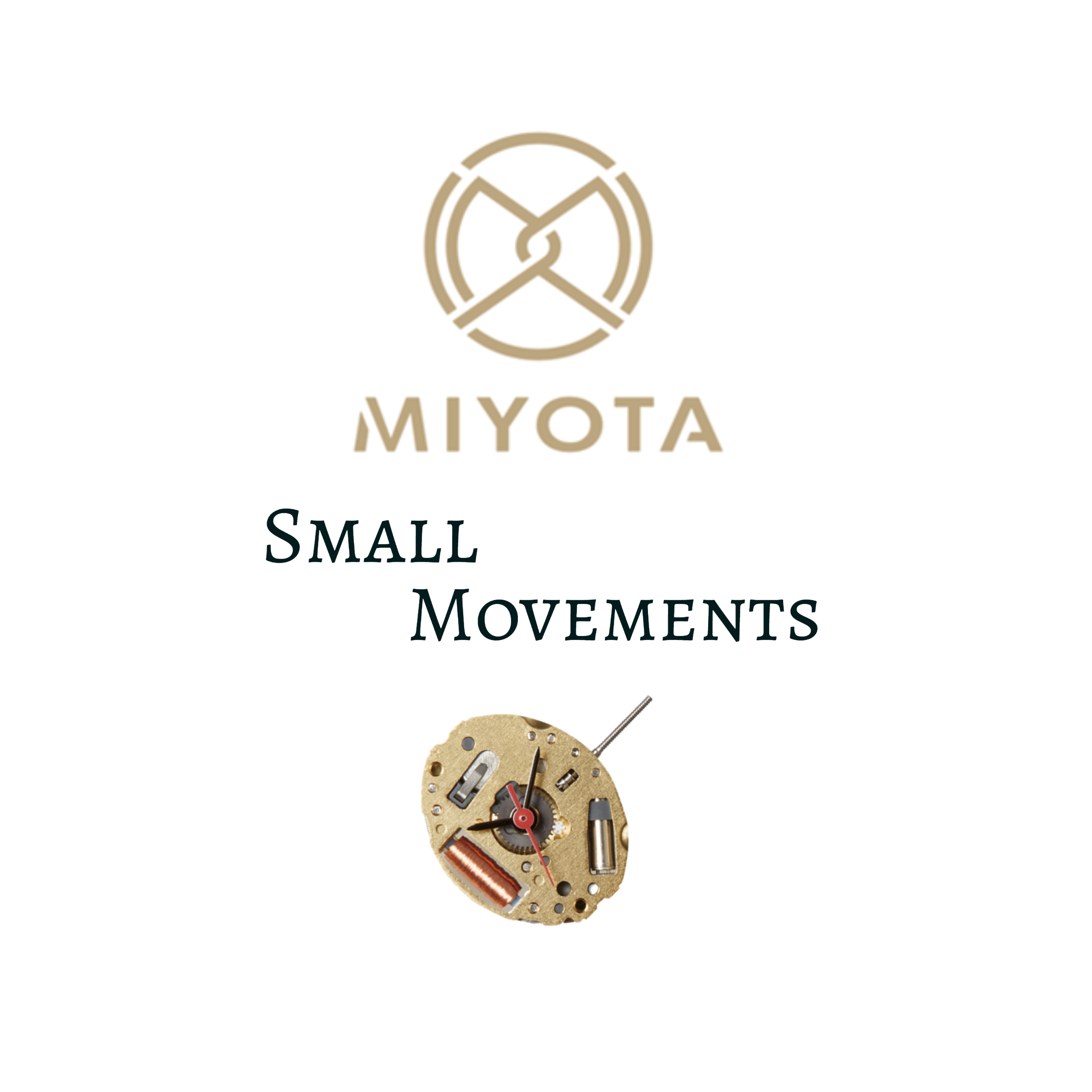 MIYOTA　Small